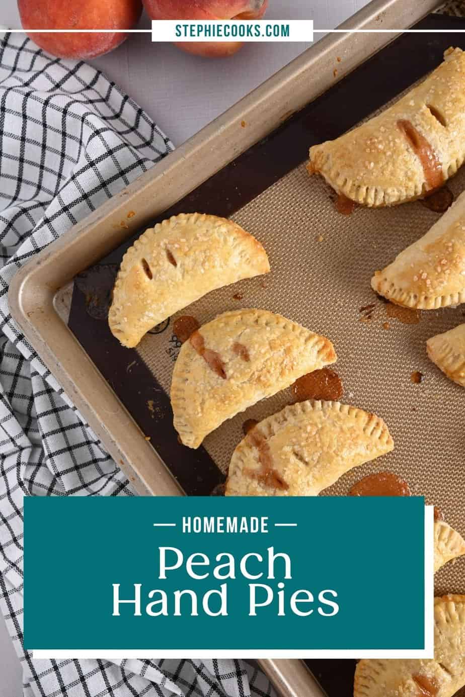 Peach Hand Pies | Stephie Cooks